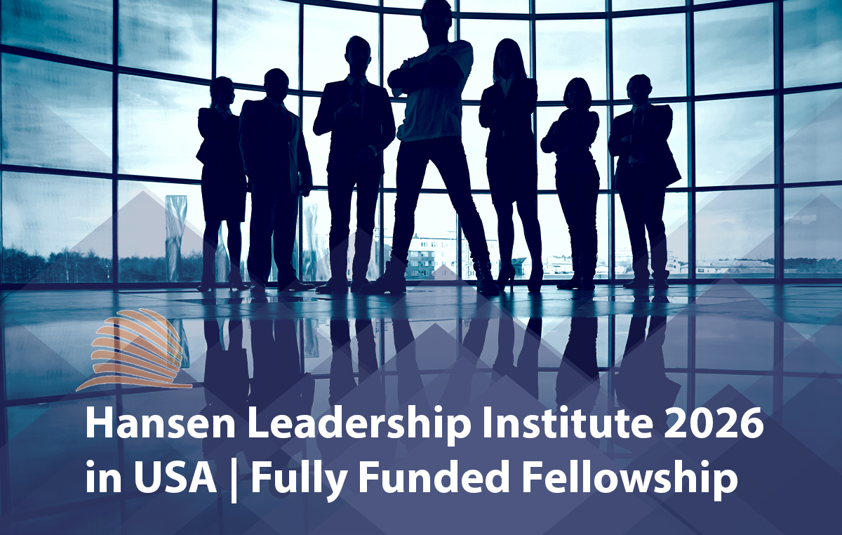 Hansen Leadership Institute 2026 in USA | Fellowship